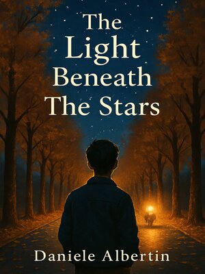 cover image of The Light Beneath the Stars